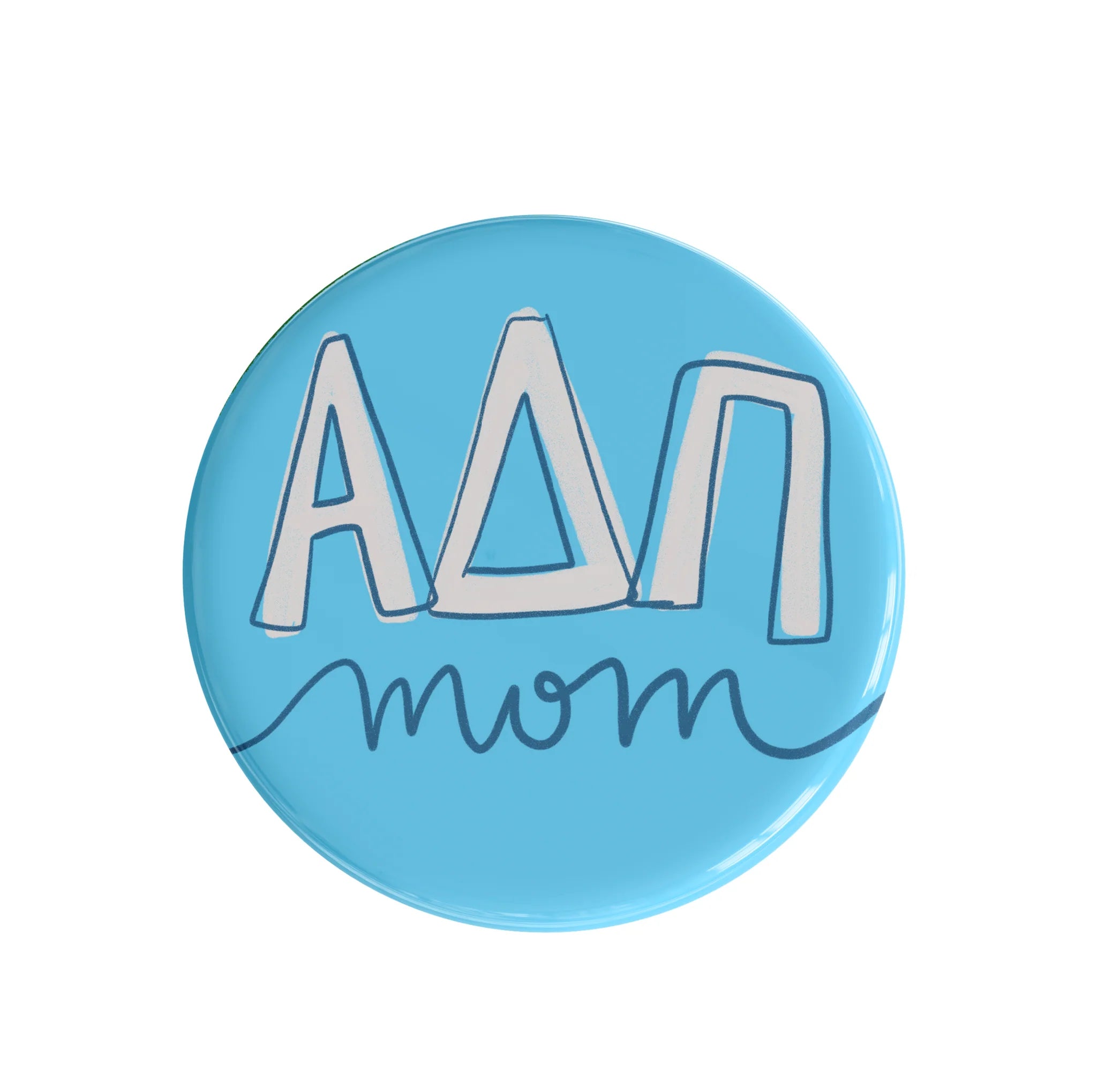 Sorority Mom Button