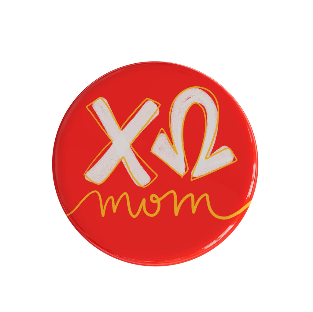 Sorority Mom Button
