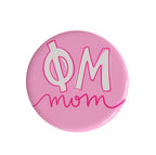 Sorority Mom Button